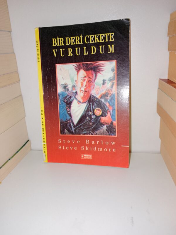 Steve Barlow, Steve Skidmore- Bir Deri Cekete Vuruldum